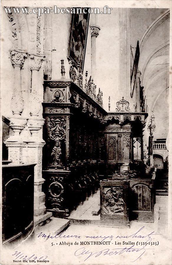 5. - Abbaye de MONTBENOIT - Les Stalles (1523-1525)